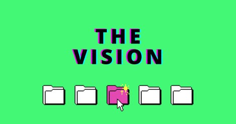 The VIsion