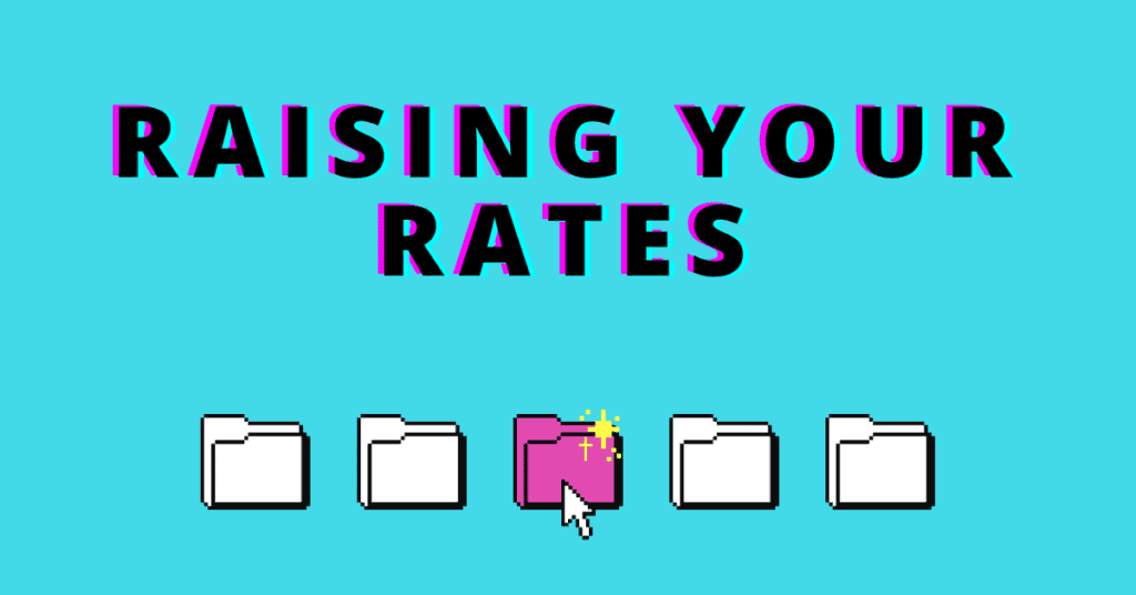 Raising Your Rates Emails